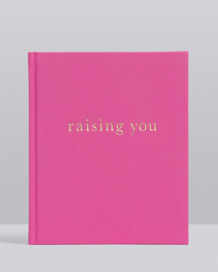 Raising You Journal