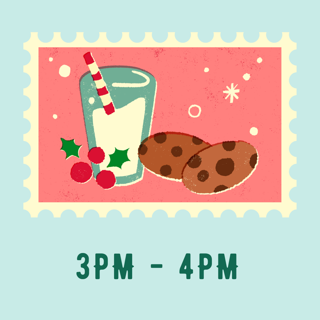 December 3rd | 3PM - 4PM: Milk & Cookies with Santa