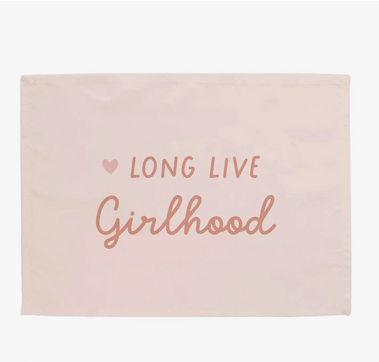 Long Live Girlhood Mini Banner